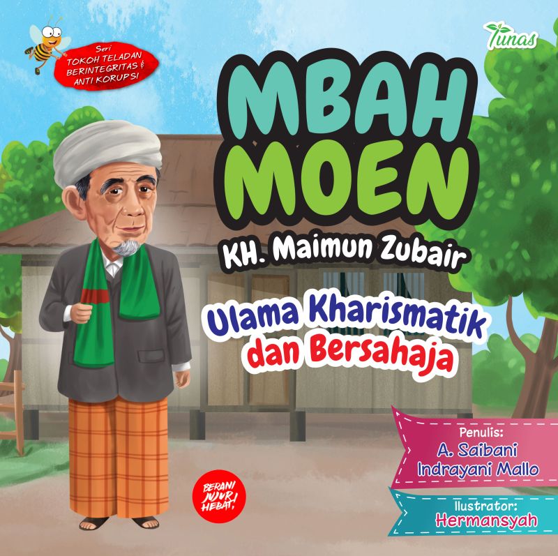 Cover MBAH MOEN,KH Maimun Zubair,Ulama Kharismatik dan Bersahaja