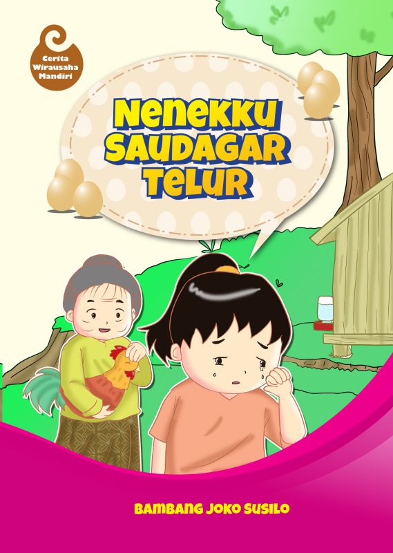 Cover Nenekku Saudagar Telur
