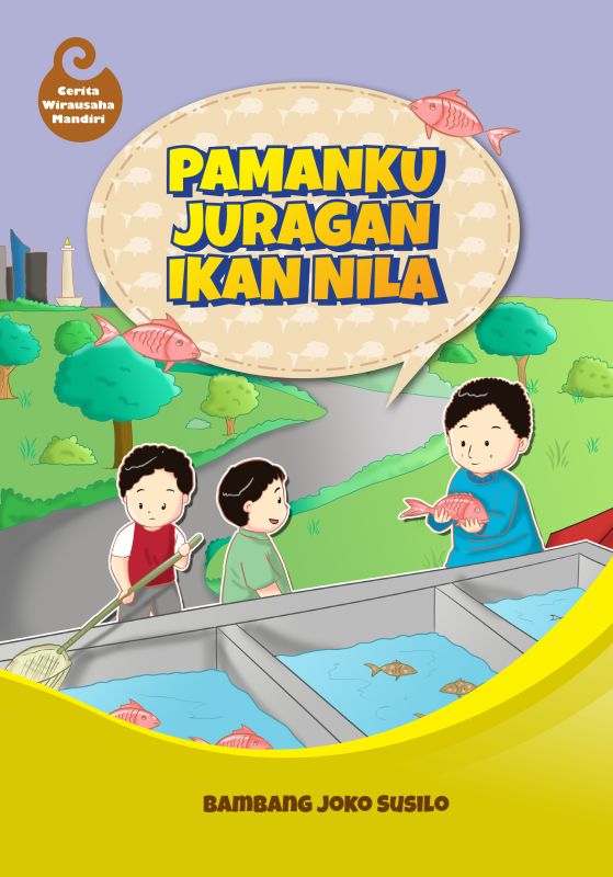 Cover Pamanku Juragan Ikan Nila