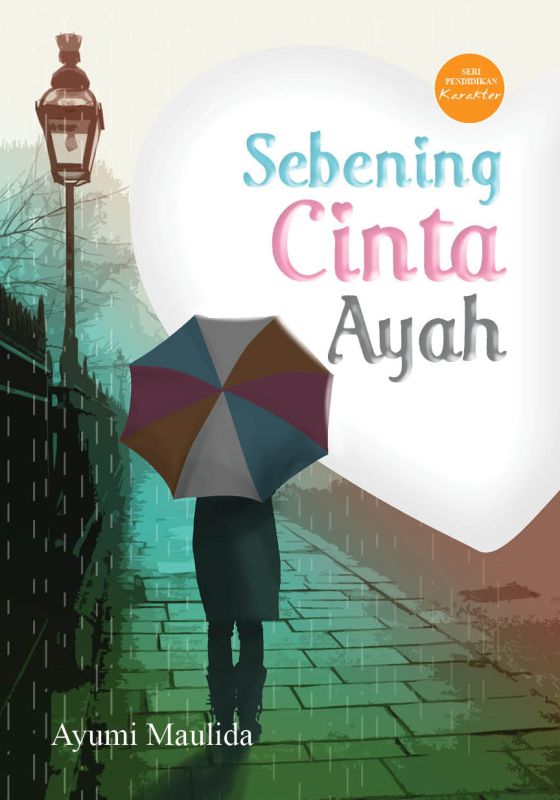 Cover Sebening Cinta Ayah