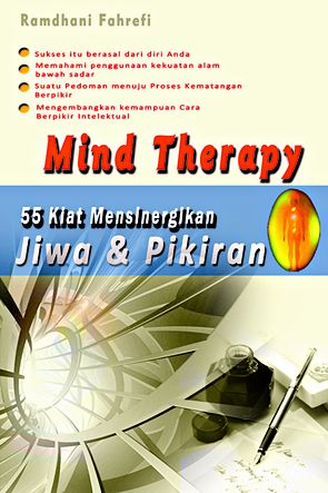 Cover Mind Therapy ( 55 Kiat Mensinergikan Jiwa & Pikiran )