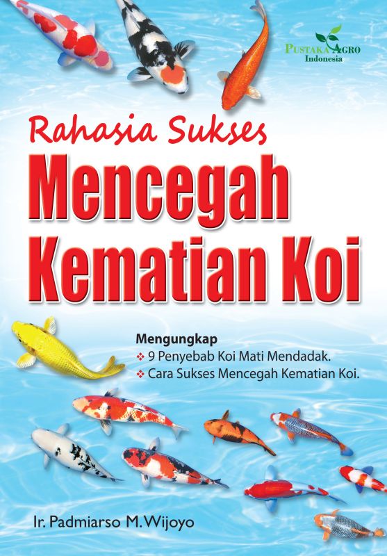 Cover Rahasia Sukses Mencegah Kematian Koi