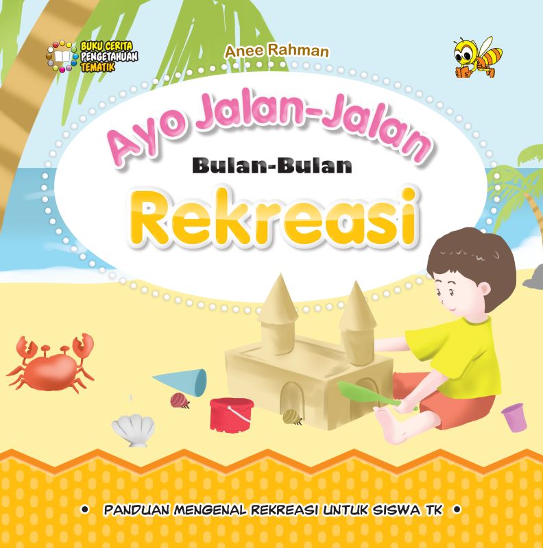 Cover Ayo Jalan-Jalan, Bulan-Bulan Rekreasi