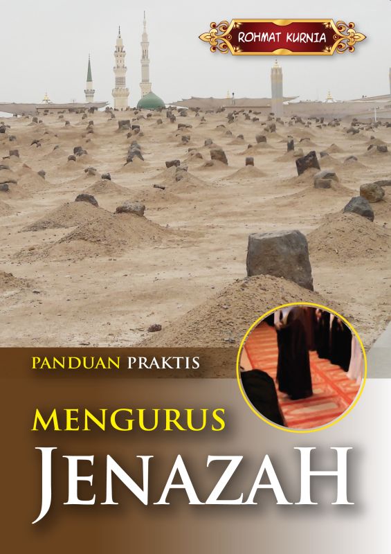 Cover Panduan Praktis Mengurus Jenazah