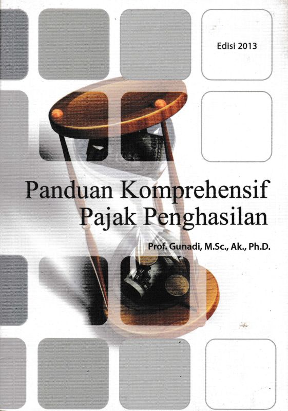 Cover Panduan Komprehensif Pajak Penghasilan (ed. 2013)