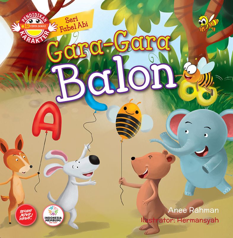 Cover Seri Fabel Abi : Gara-gara Balon