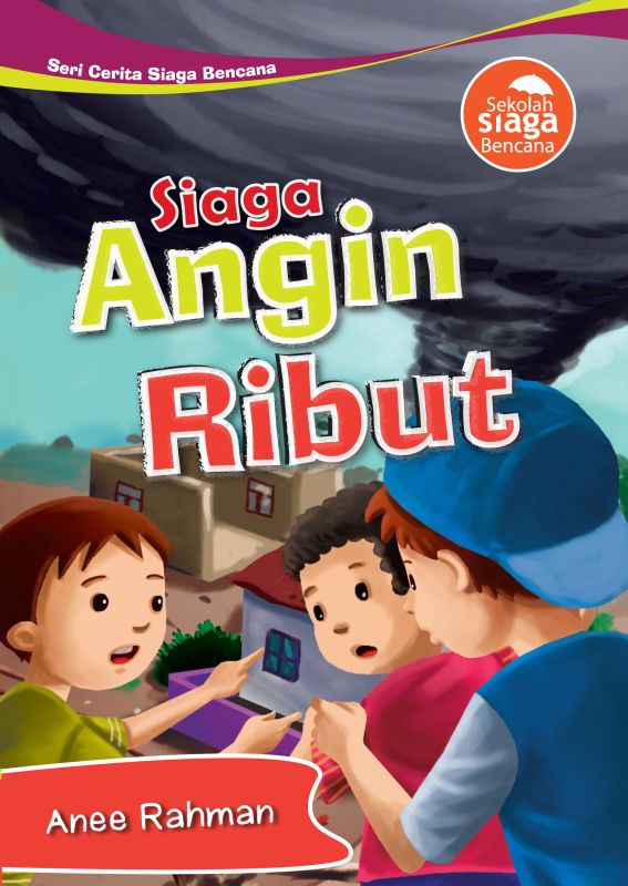 Cover Seri Cerita Siaga Bencana ANGIN RIBUT