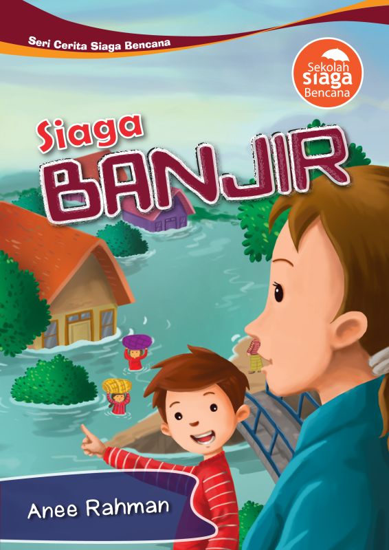 Cover Seri Cerita Siaga Bencana BANJIR