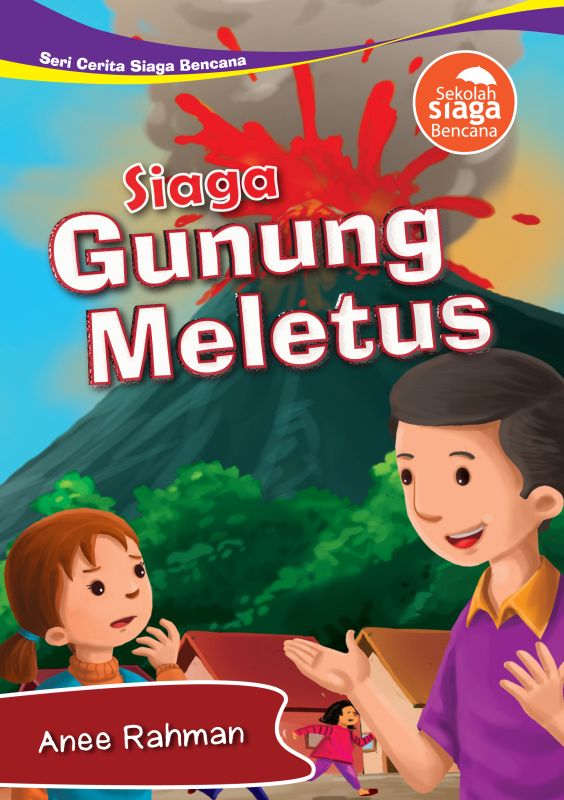 Cover Seri Cerita Siaga Bencana GUNUNG MELETUS
