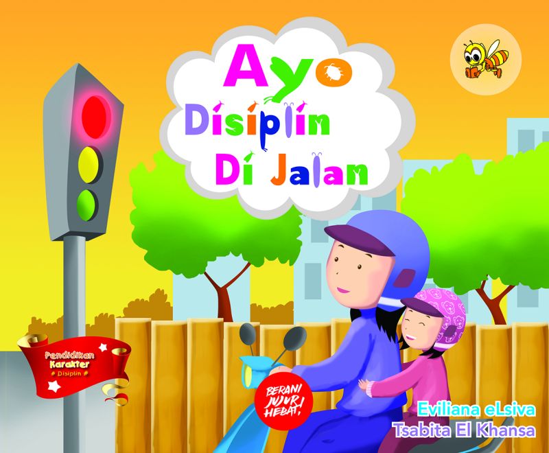Cover Icha : Ayo Disiplin di Jalan