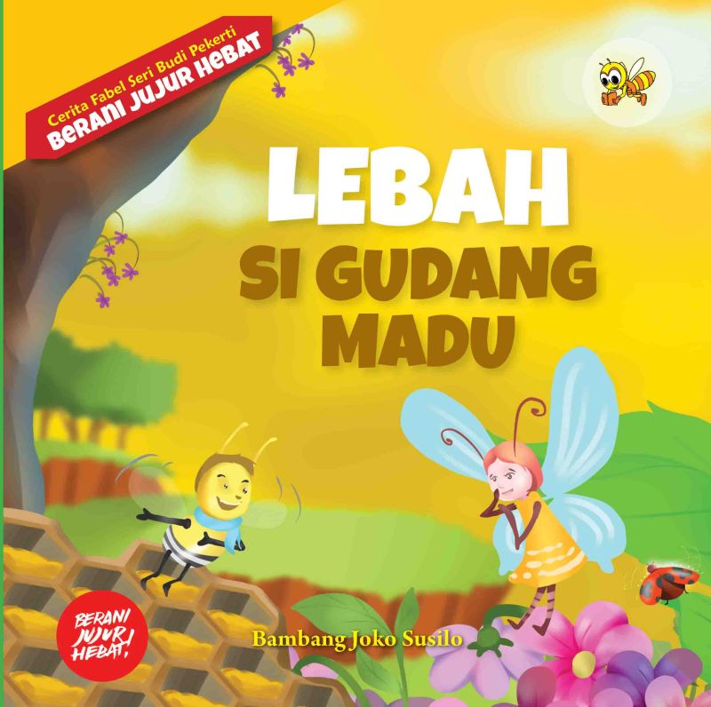 Cover Lebah Si Gudang Madu