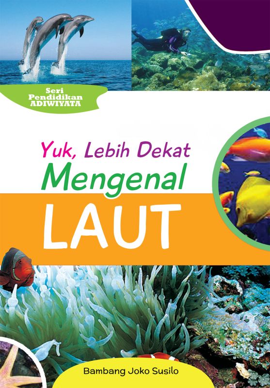 Cover Yuk, Lebih dekat Mengenal Laut