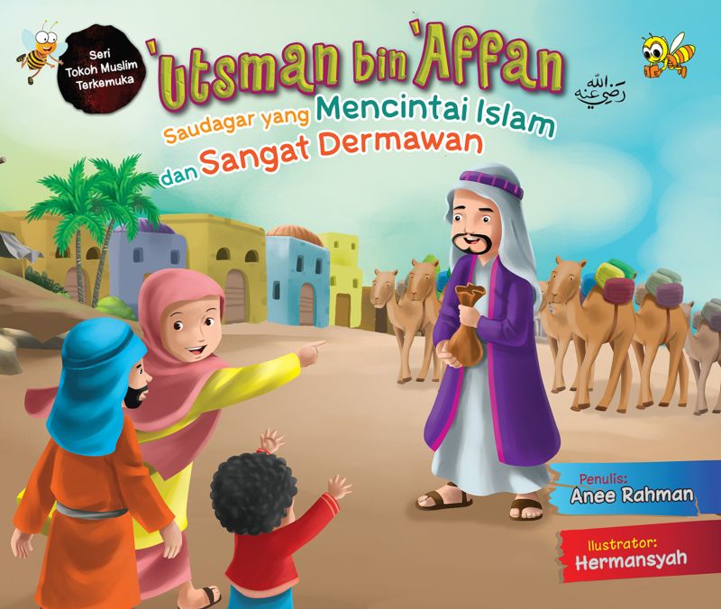 Cover Utsman bin Affan ( Saudagar Yang Mencintai Islam dan Sangat Dermawan )